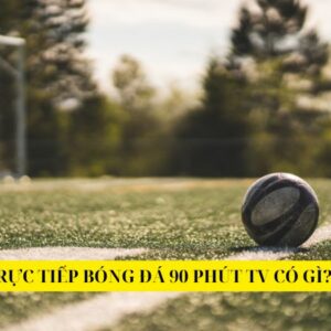 Truc-tiep-bong-da-90-Phut-TV-co-gi