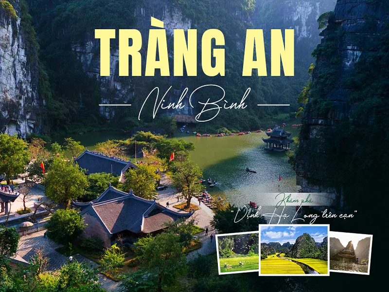 Những địa điểm nổi bật tại Tràng An